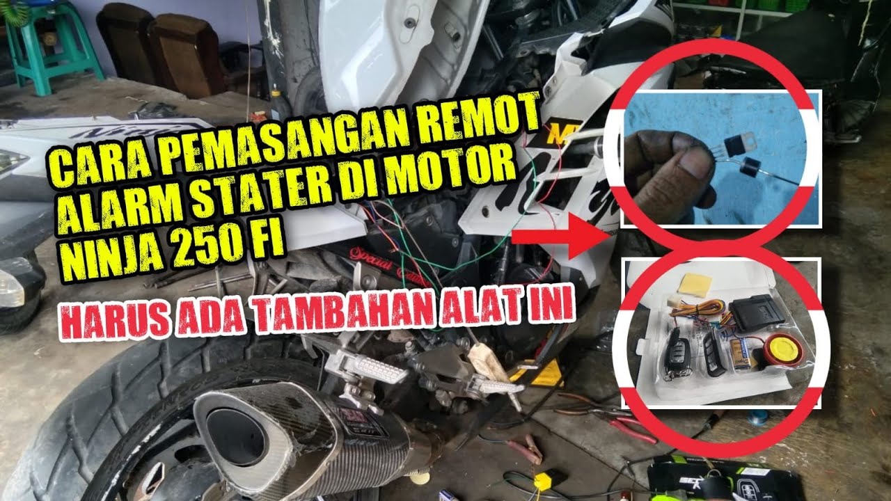 cara pasang Remot alarm setater ninja 250 fi