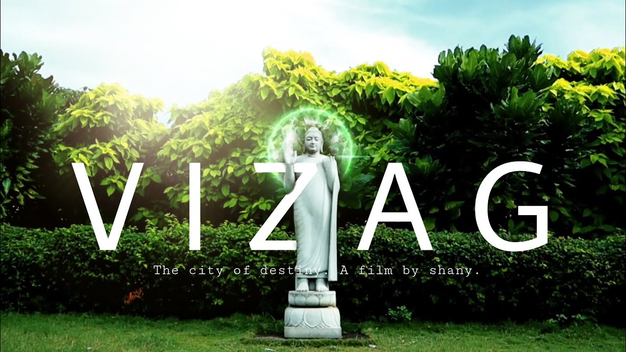 V I Z A G - The city of destiny | A CINEMATIC TRAVEL VIDEO