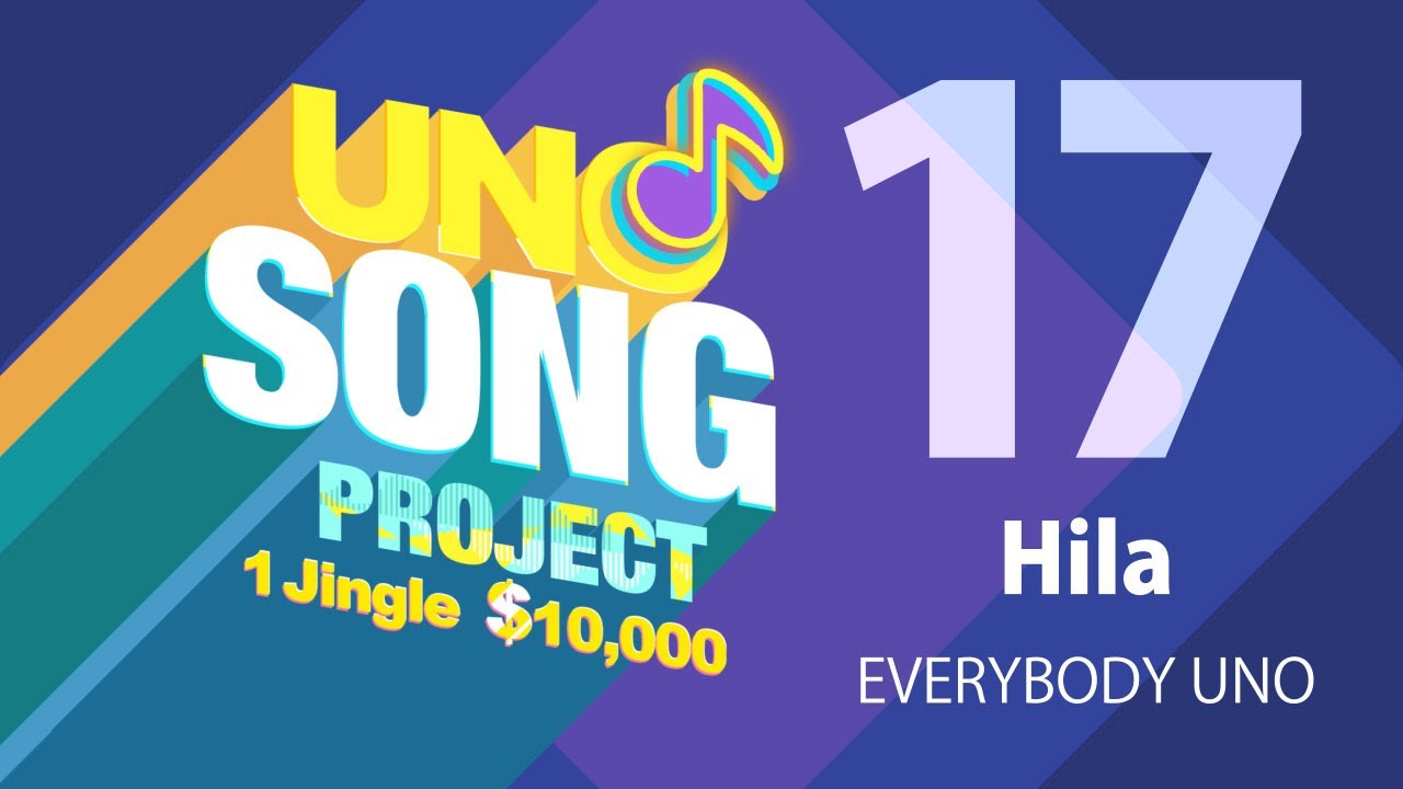 #UNOSongProject - EVERYBODY UNO - Hila