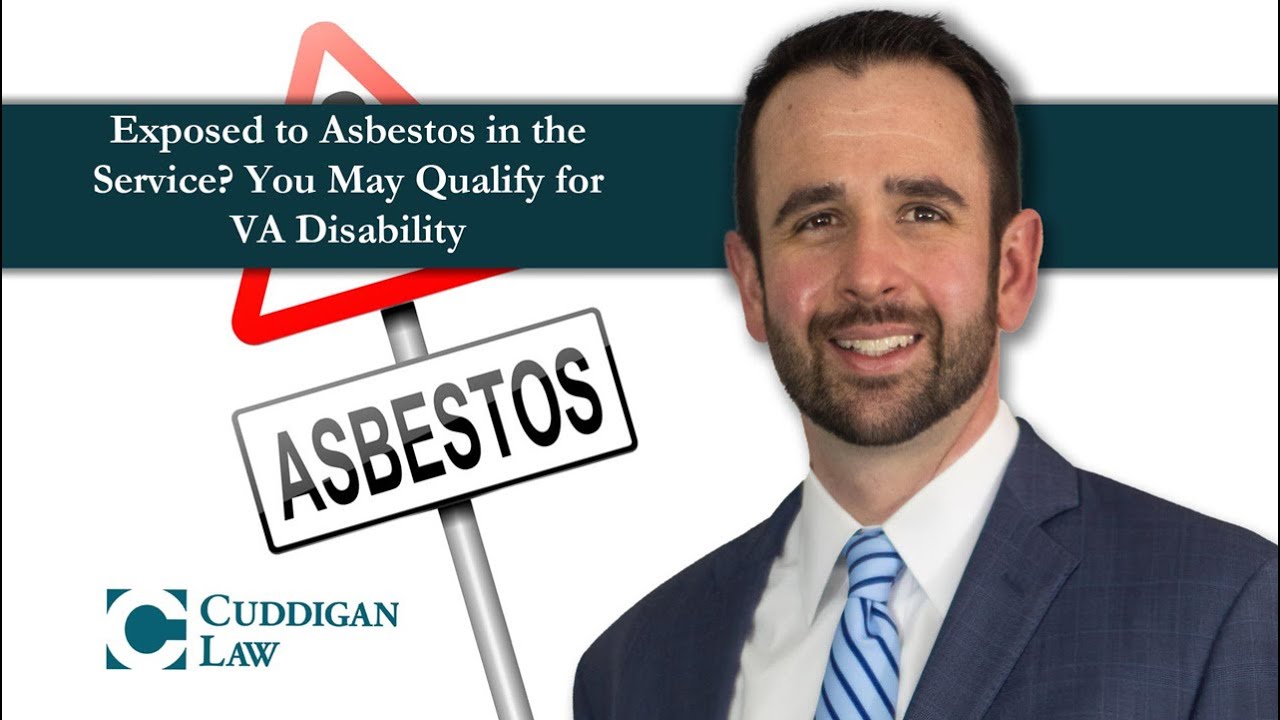 Exposed to Asbestos in the Service? You May Qualify for VA Disability