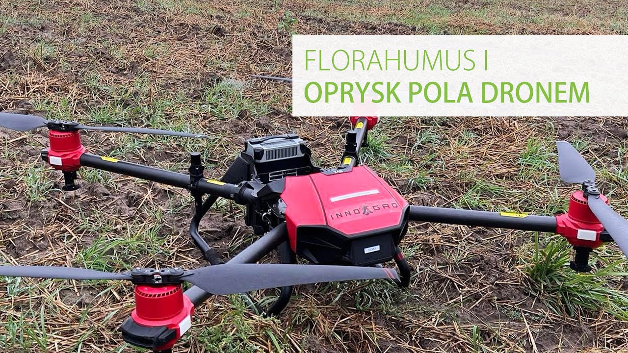 FLORAHUMUS - opryski pól z wykorzystaniem dronów rolniczych zorganizowane z firmą Innoagro