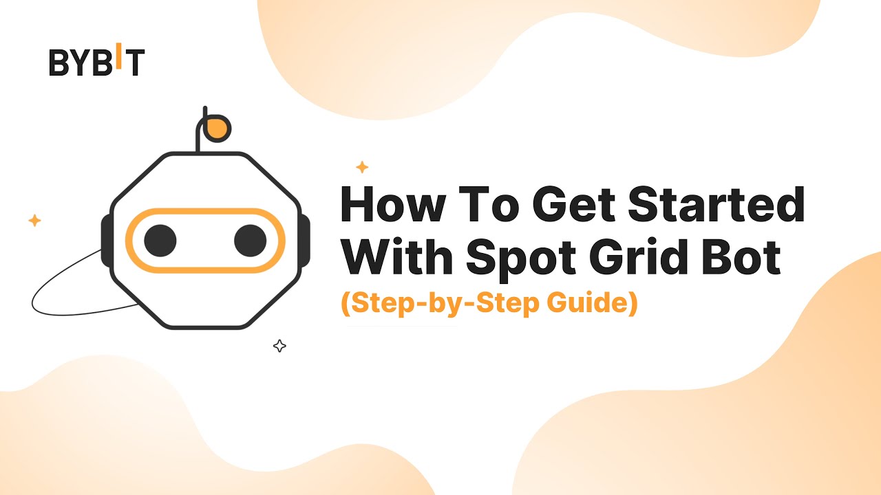 How To Get Started With Spot Grid Bot (Step-by-Step Guide)