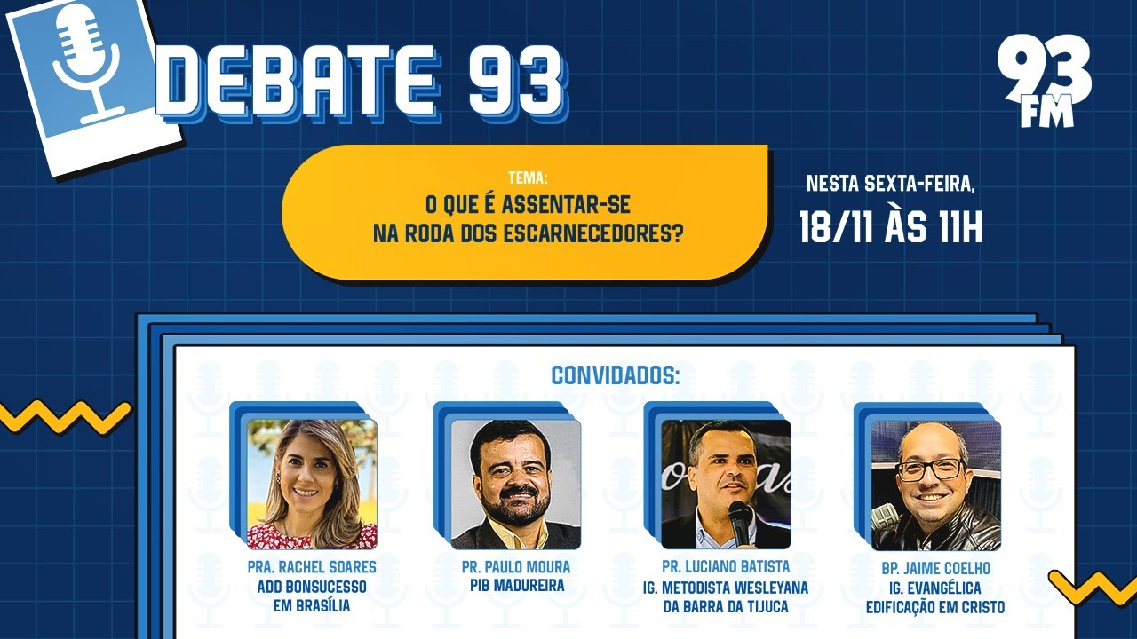 Escarnecedores - &Eacute; poss&iacute;vel ser crist&atilde;o e escarnecedor ao mesmo tempo? - Debate 93 - 18/11/2022