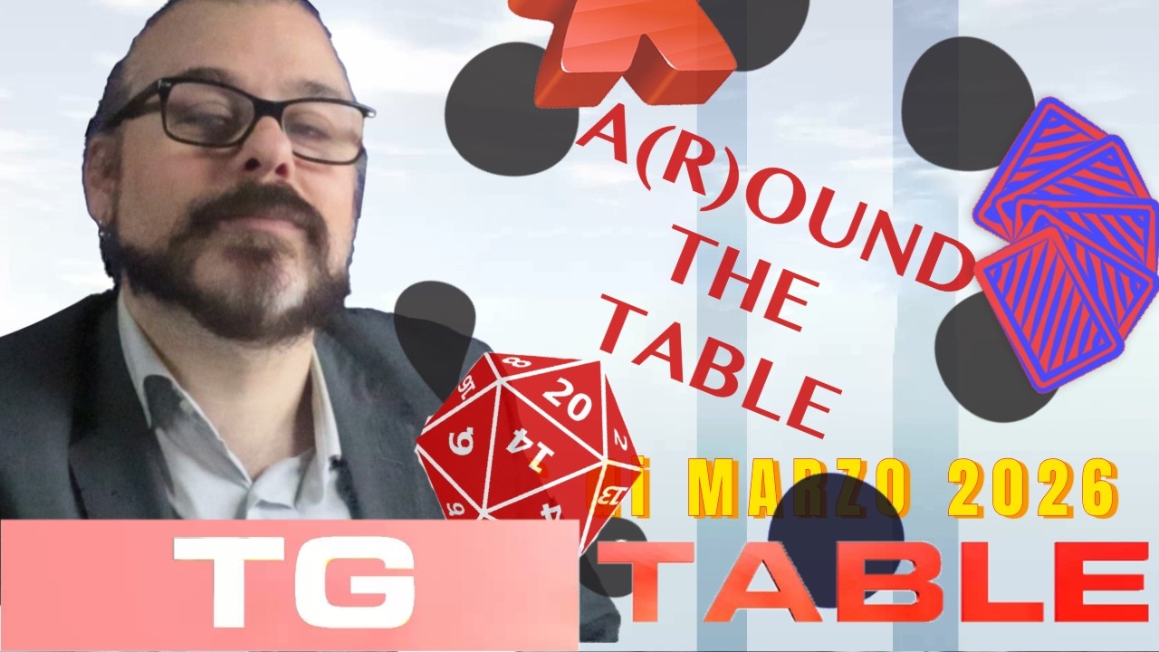 Tutte le Novit&agrave; Board Game di Marzo 2026! TG Table #32esima edizione