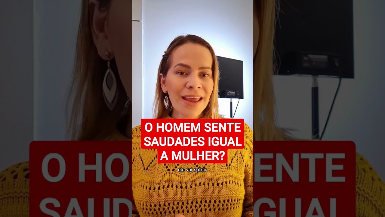 O homem sente saudades igual a mulher? #shorts #shortsvideo #relacionamentos