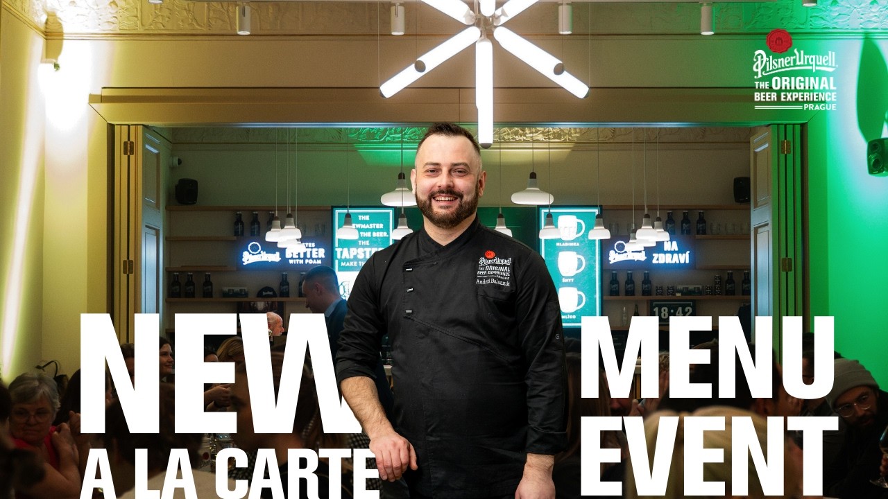 🍺 Inside Our New &agrave; La Carte Menu Launch | Beer Hall at Pilsner Urquell Experience Prague
