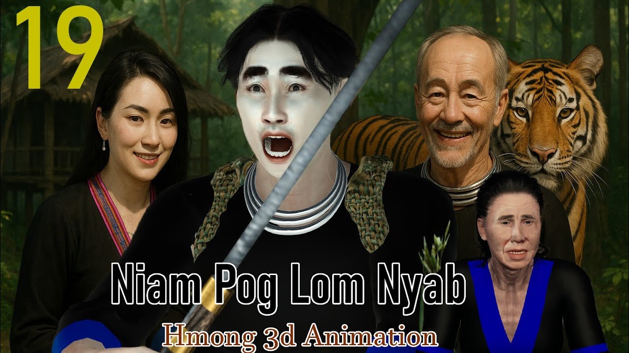 Niam Pog Lom Nyab – Daim 19 | Hmong 3D Animation Movie | Full Story