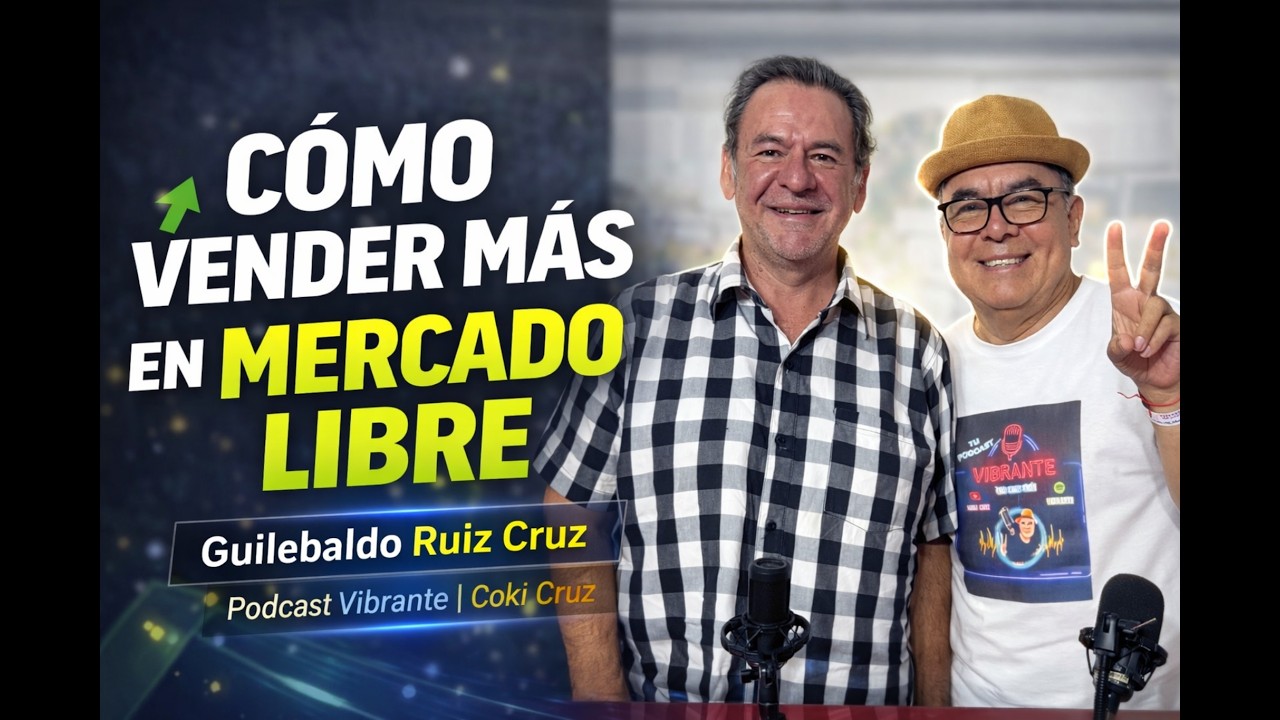 De autopartes a ventas online: lo que nadie te dice de Mercado Libre | Guilebaldo Ruiz Cruz
