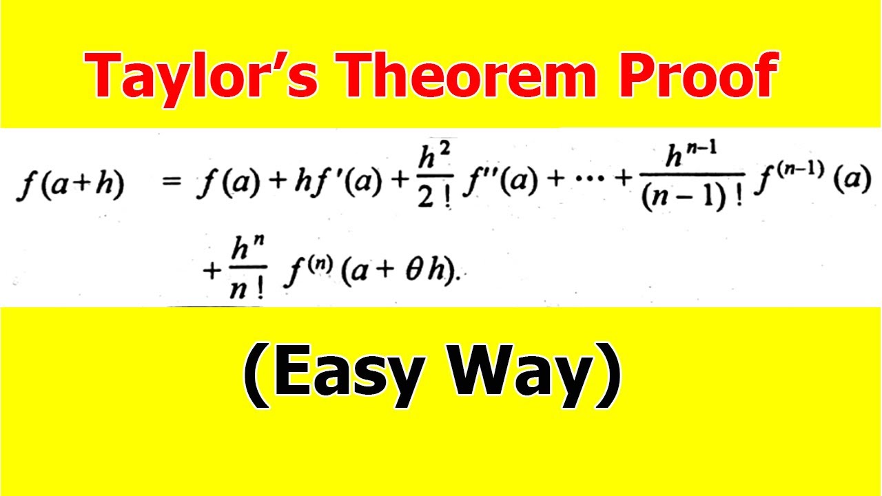 Taylor's theorem with Lagrange Remainder (full proof)
