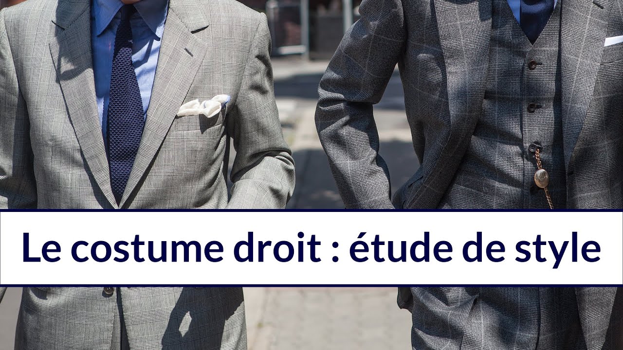 Le Costume Droit : Etude de Style