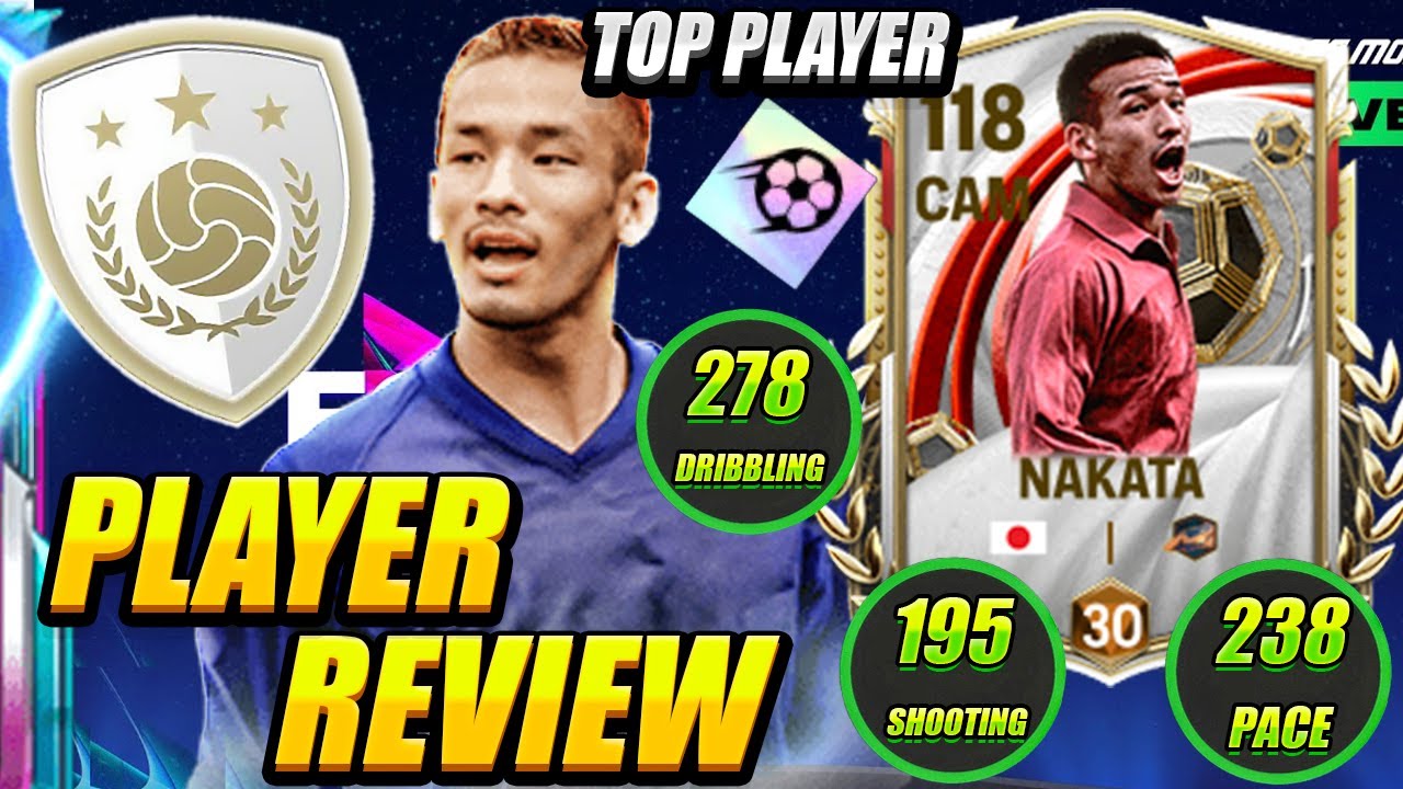 Best CAM! Japan&rsquo;s Story Nakata Player Review! Nakata Review! FC Mobile 26 Icon Nakata Player Review!