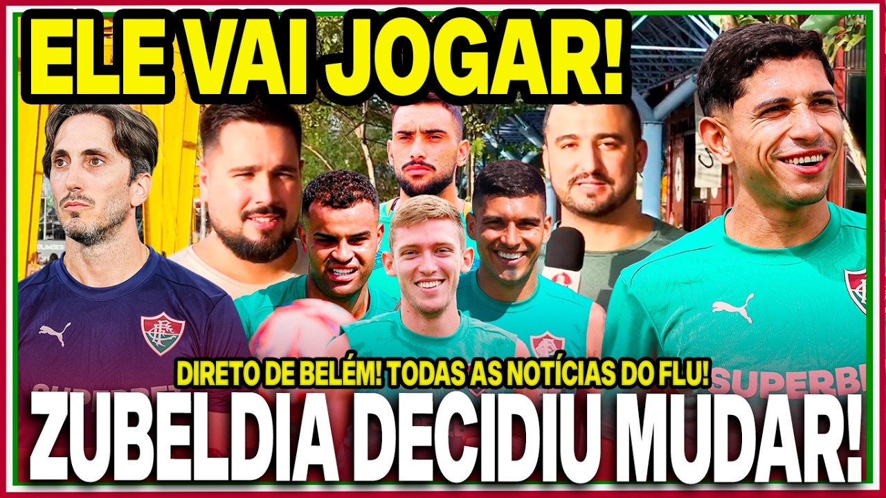 🚨VAI MUDAR O TIME! ZUBELDIA DEFINE NOVIDADE PRO TIME TITULAR!😨REFORÇOS VÃO PRO JOGO! DIRETO DE BELÉM