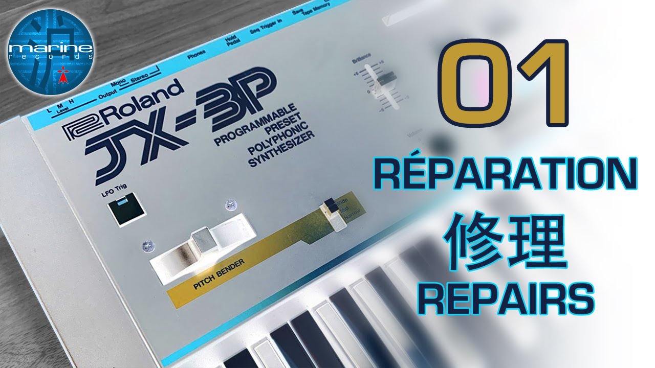 Roland JX-3P - Réparation 修理 Repairs (marine records)