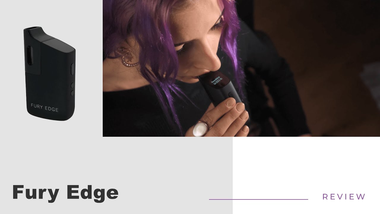 FURY EDGE by Healthy Rips Vaporizer Review - short&sweet