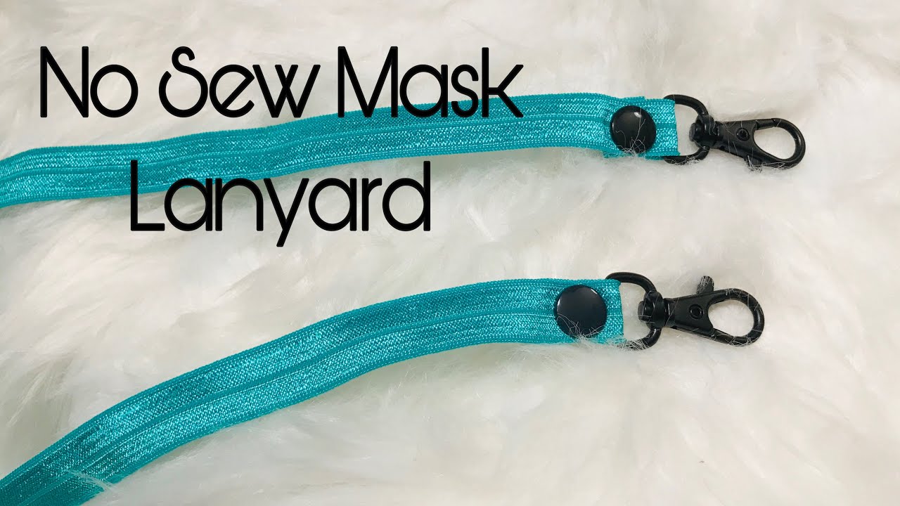 No sew mask lanyard