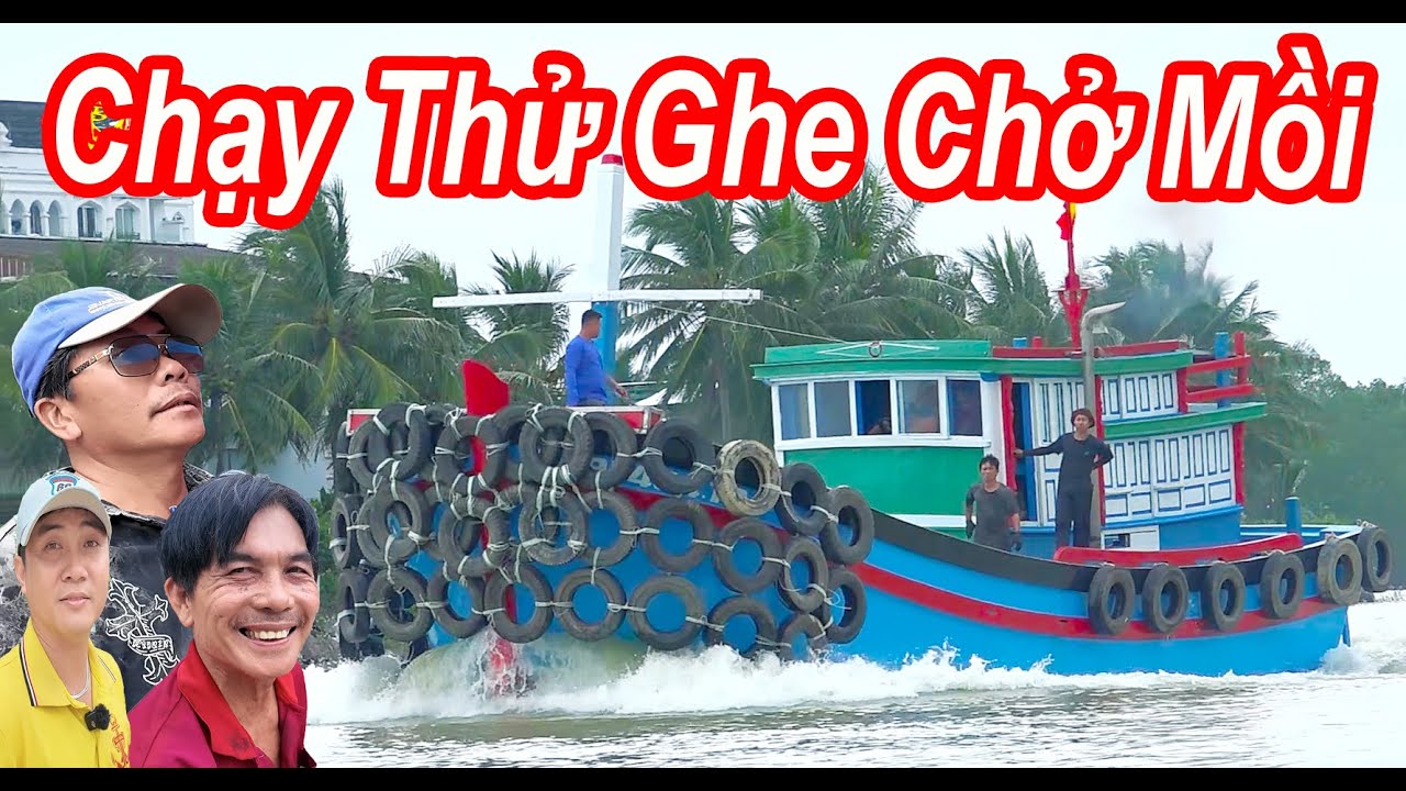 Chạy Thử Tàu Chở Mồi Tôm Hùm || Gã Thành Công Về Cam Ranh  - Khánh Hòa