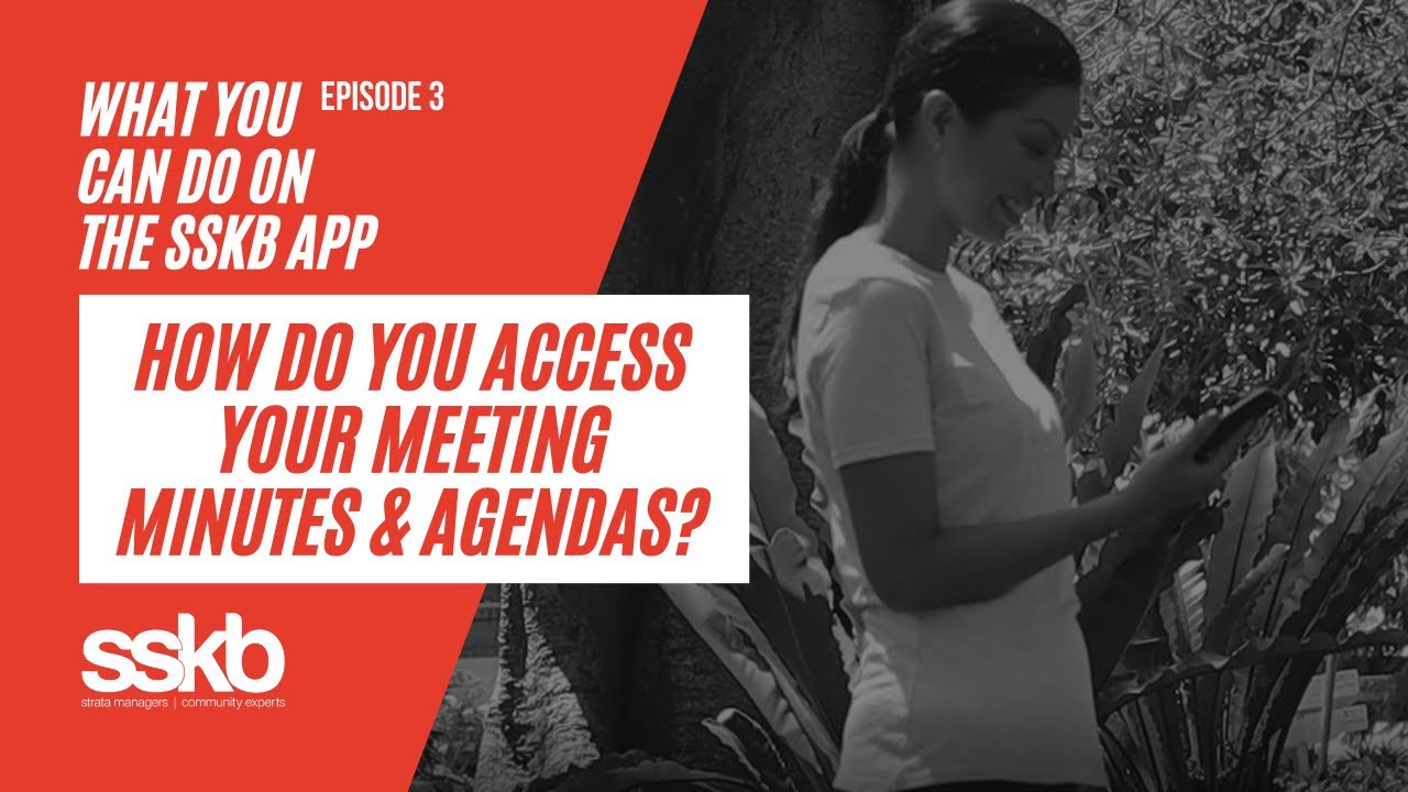 SSKB App Series Episode #3: Meetings and Documents