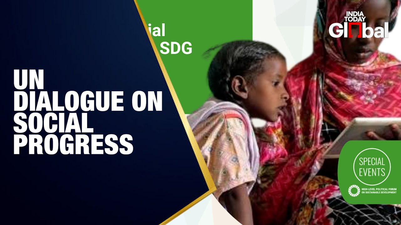LIVE: UN DESA Global Dialogue on Accelerating Social Progress for SDG Success
