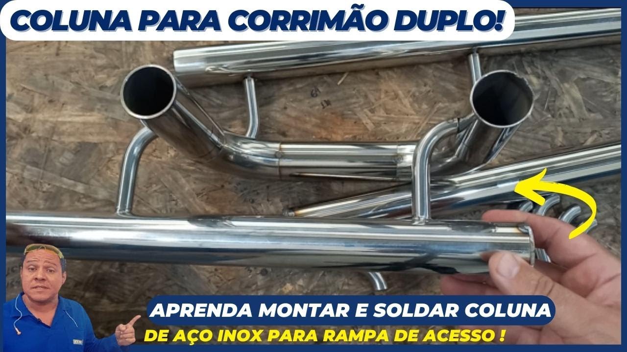 ✅Como fazer Coluna de CORRIMÃO DUPLO em aço inox .