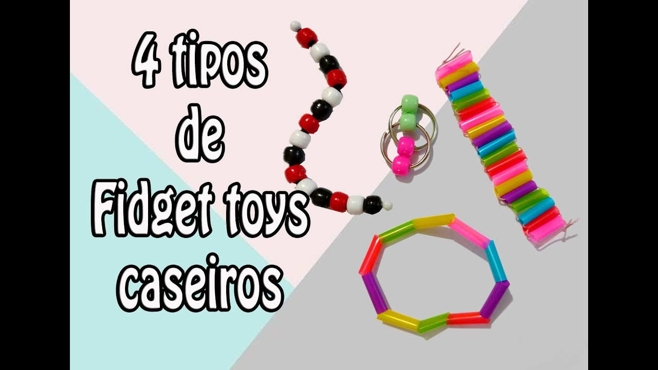 4 TIPOS DE FIDGET TOYS CASEIROS | Como fazer Fidget Toys Caseiros
