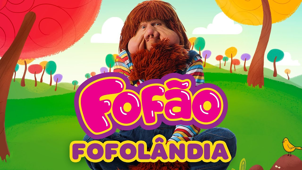 Fofão - Fofolândia | SINGLE OFICIAL