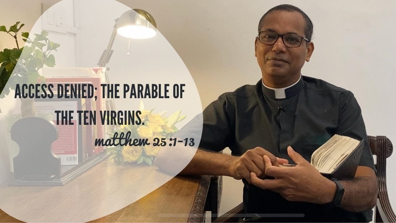 Access denied; the parable of the ten virgins | Matthew 25:1-13