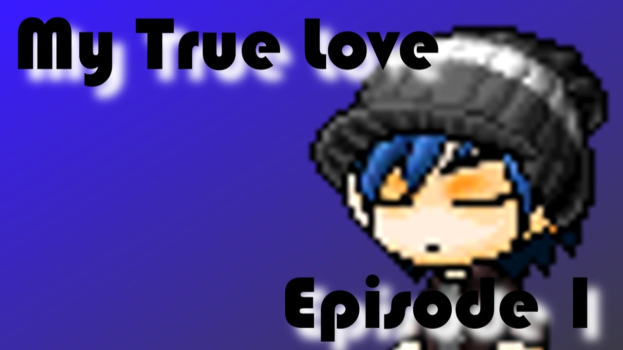 My True Love Episode 1
