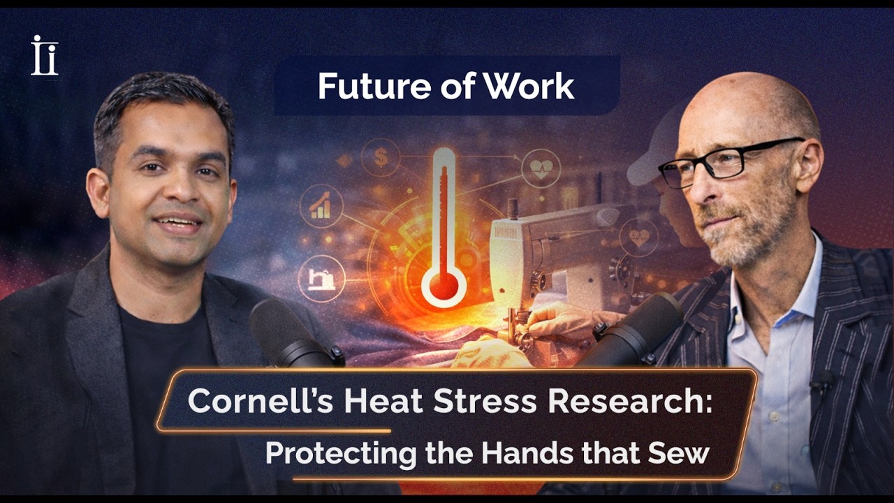 How heat affects garment workers | Cornell heat stress study explained । Future of Work, Ep 2