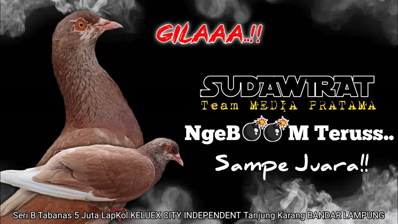 Gilaaa!!! 🔥🔥🔥 SUDAWIRAT NgeB💣💣M Teruss!! Seri B Tabanas 5 Juta LapKol KELUEX CITY INDEPENDENT BALAM