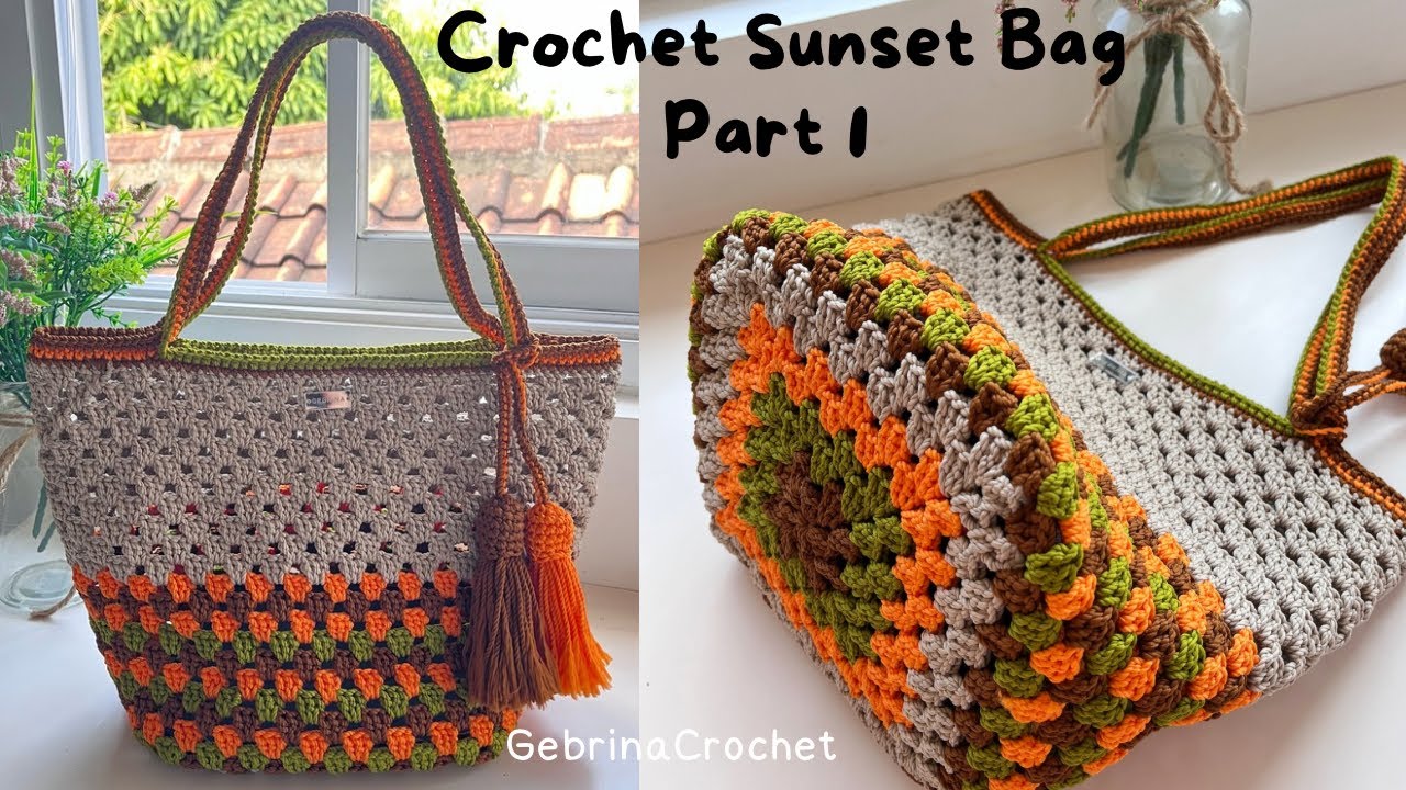 Part 1 - Crochet Sunset Bag / Crochet Granny Square Bag / Tas Rajut Granny Square Untuk Pemula