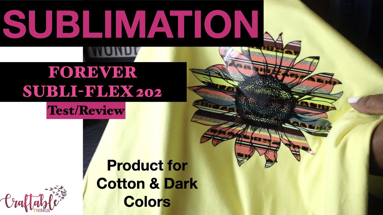 Forever Subli Flex 202 Test & Review | Sublimation Product for 100% Cotton and Dark Colors