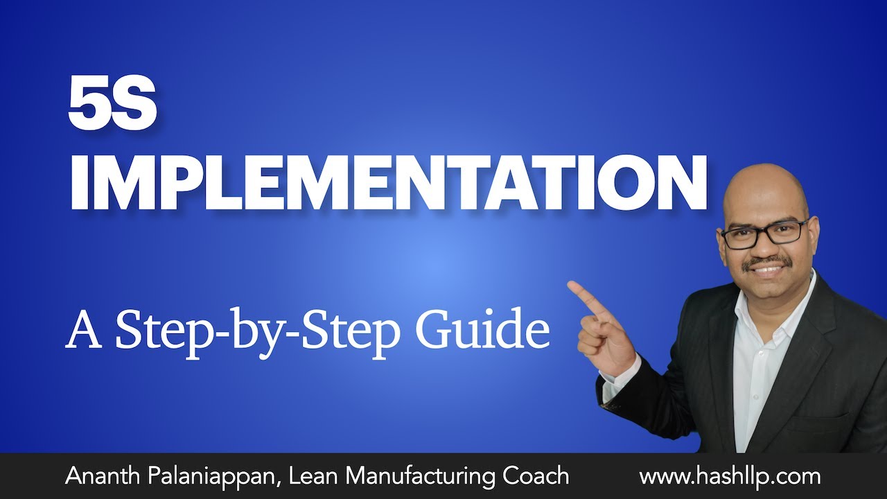 5S Implementation: Step By Step Approach
