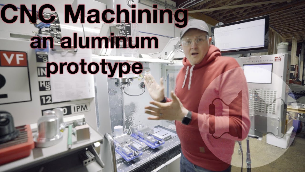 CNC Machining an Aluminum Prototype!