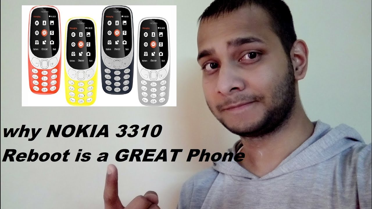 Why Nokia 3310 reboot is still a Great phone- (OPINION VIDEO)