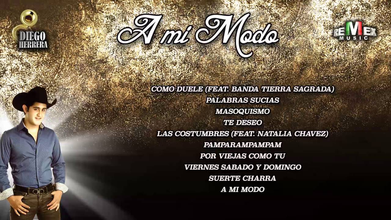 A Mi Modo - Diego Herrera [Disco Completo]
