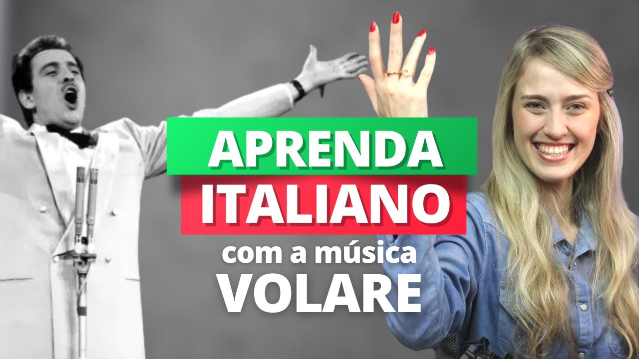 Aprender ITALIANO com MÚSICA #1: Volare - Nel blu dipinto di blu