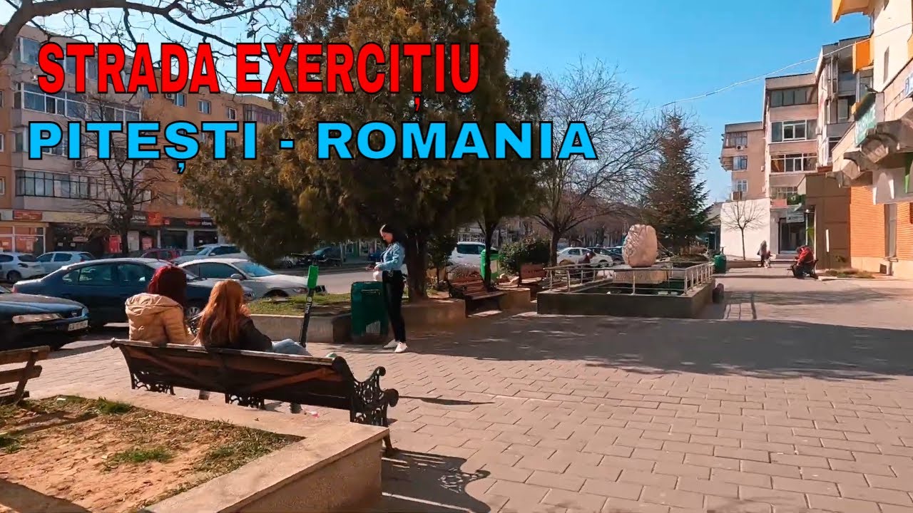 STRADA EXERCIȚIU - PITEȘTI,ROMANIA