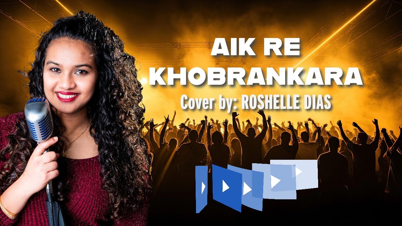 AIK RE KHOBRAMKARA - Cover version. Original song by Lorna Cordeiro,  music and lyrics Chris Perry.