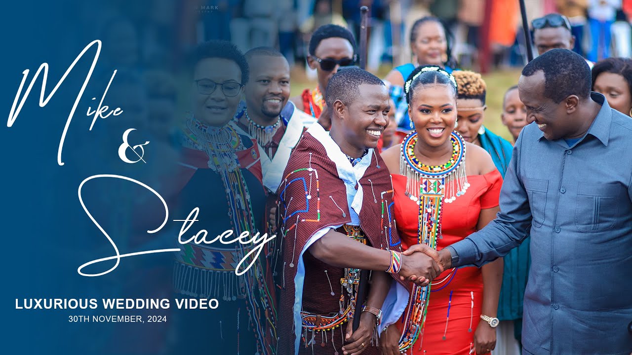 STACEY NTUTU & MIKE SOIT MOST LUXURIOUS WEDDING OF THE YEAR 2024 OFFICIAL HD WEDDING VIDEO