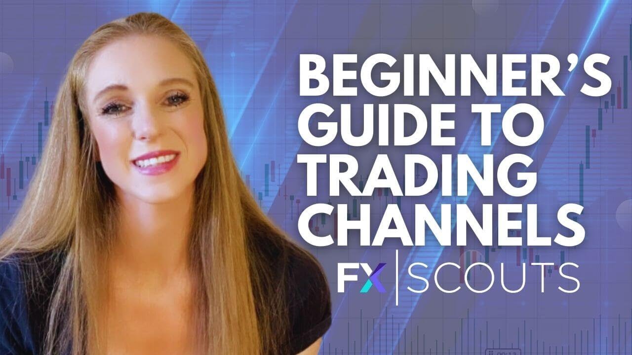 A Beginner's Guide to Trading with Channels