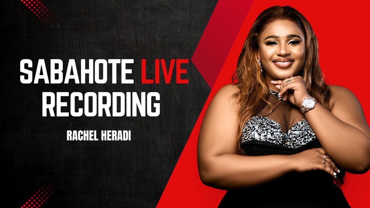 🎶 Rachel Heradi - Sabahote (Live Recording) | Adoration Puissante