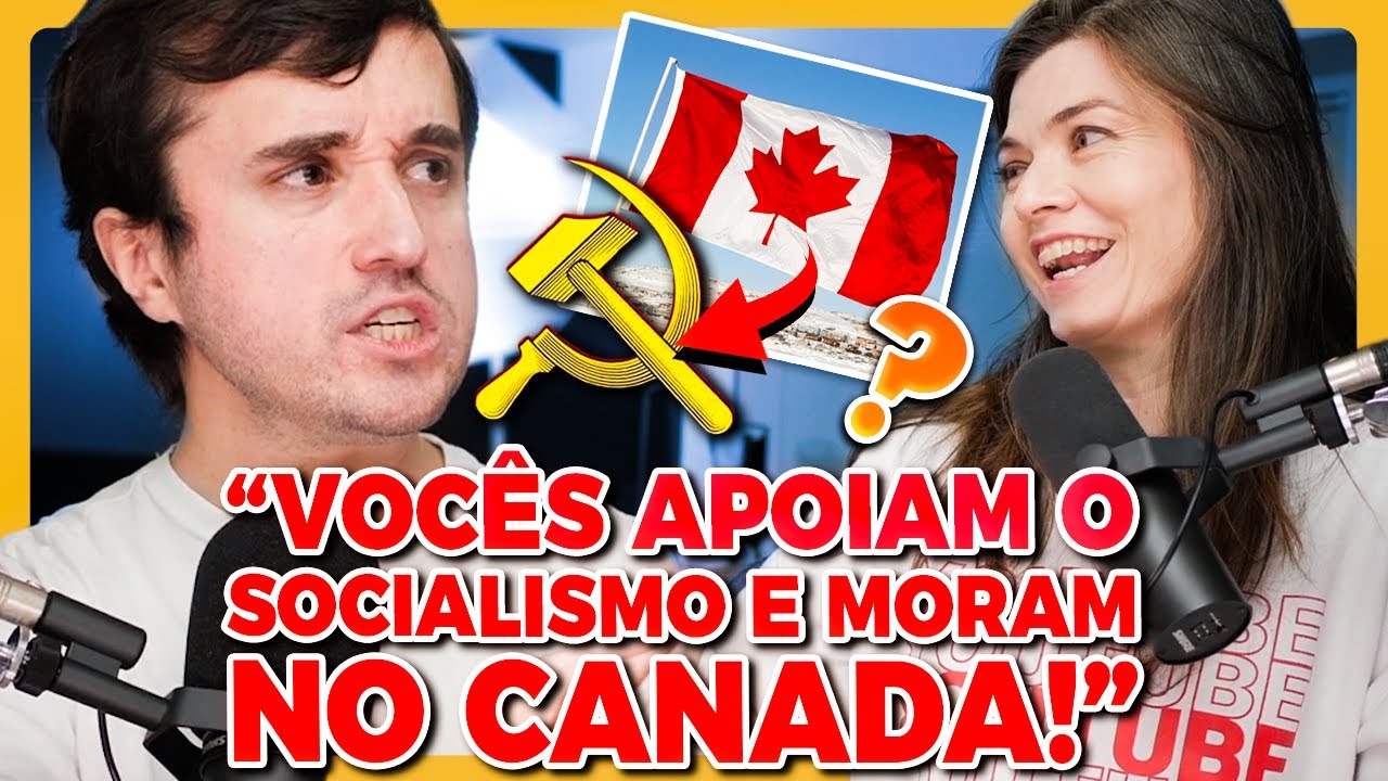 A GENTE MORA NO CANADA E APOIA O SOCIALISMO?