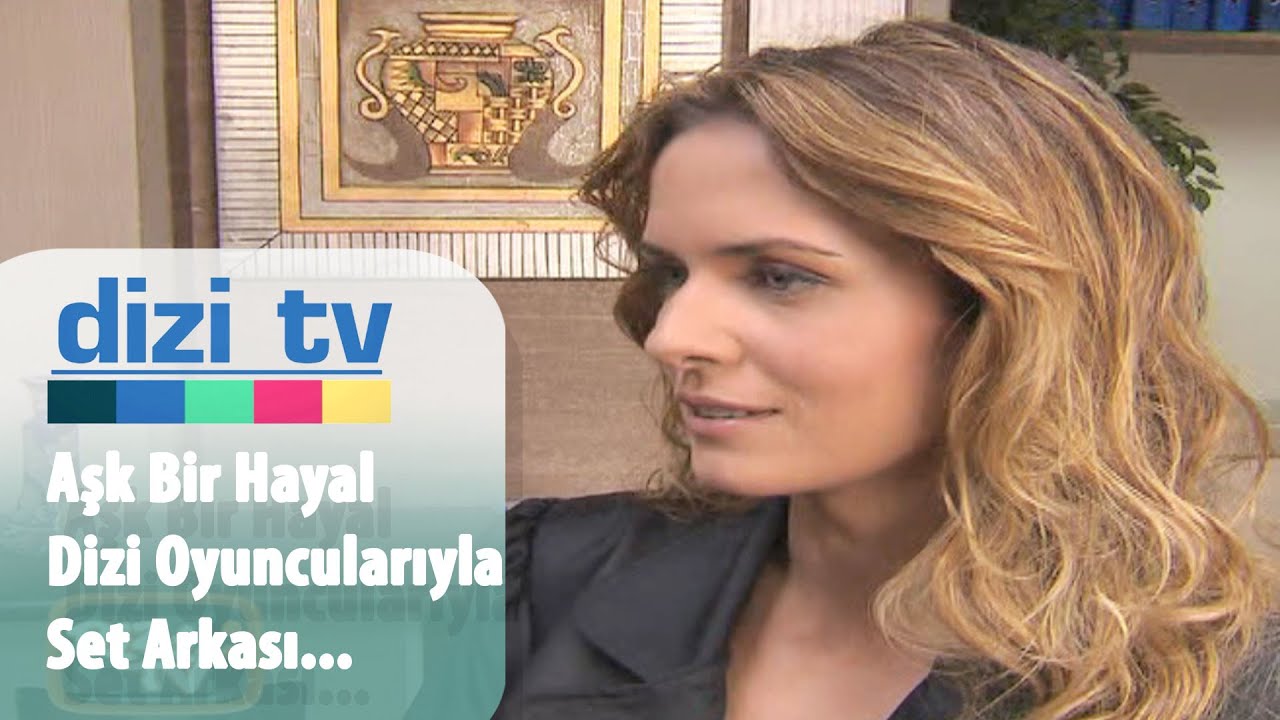 Aşk Bir Hayal dizi oyuncularıyla set arkası röportajımız - Dizi Tv 25. Bölüm