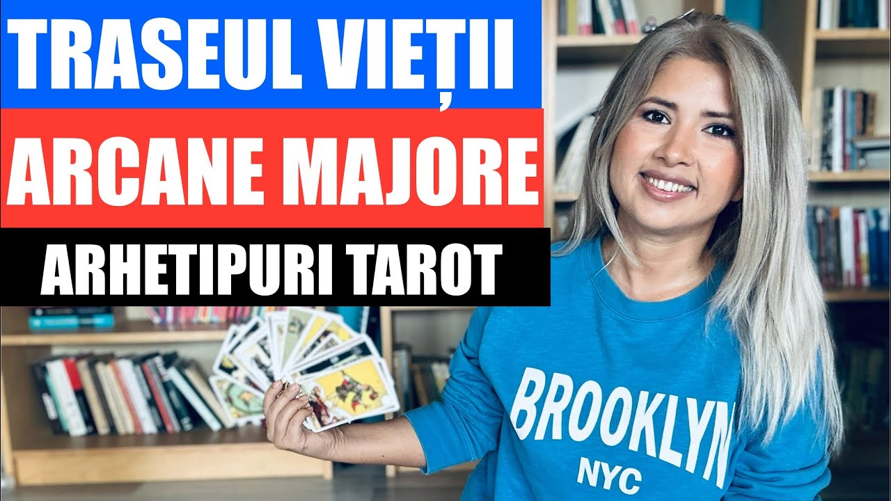 ARHETIPURI DIN TAROT | ARCANE MAJORE | TRASEUL VIEȚII 🦋