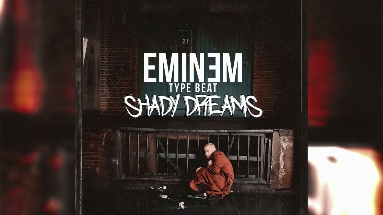 Eminem x Slim Shady Type Beat - Shady Dreams