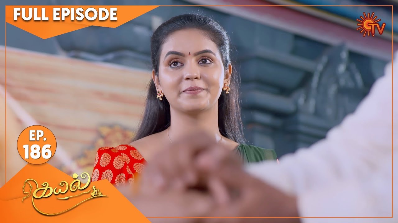 Kayal - Ep 186 | 28 May 2022 | Tamil Serial | Sun TV