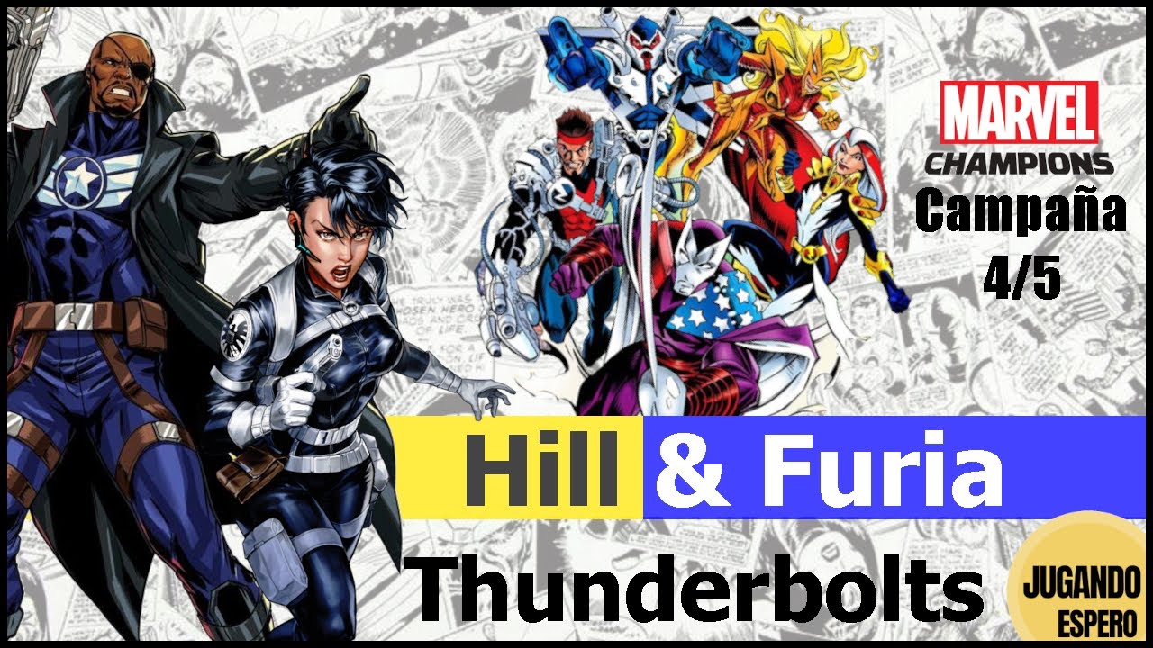 Maria Hill & Nick Furia vs THUNDERBOLTS (Campaña) - Marvel Champions LCG