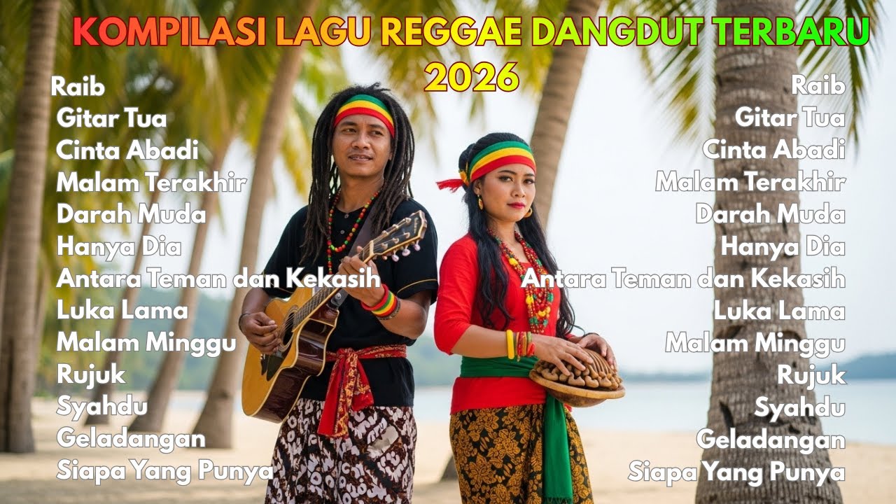 Dangdut Reggae Slowbeat 2026 | Musik Tenang & Nyaman Didengar