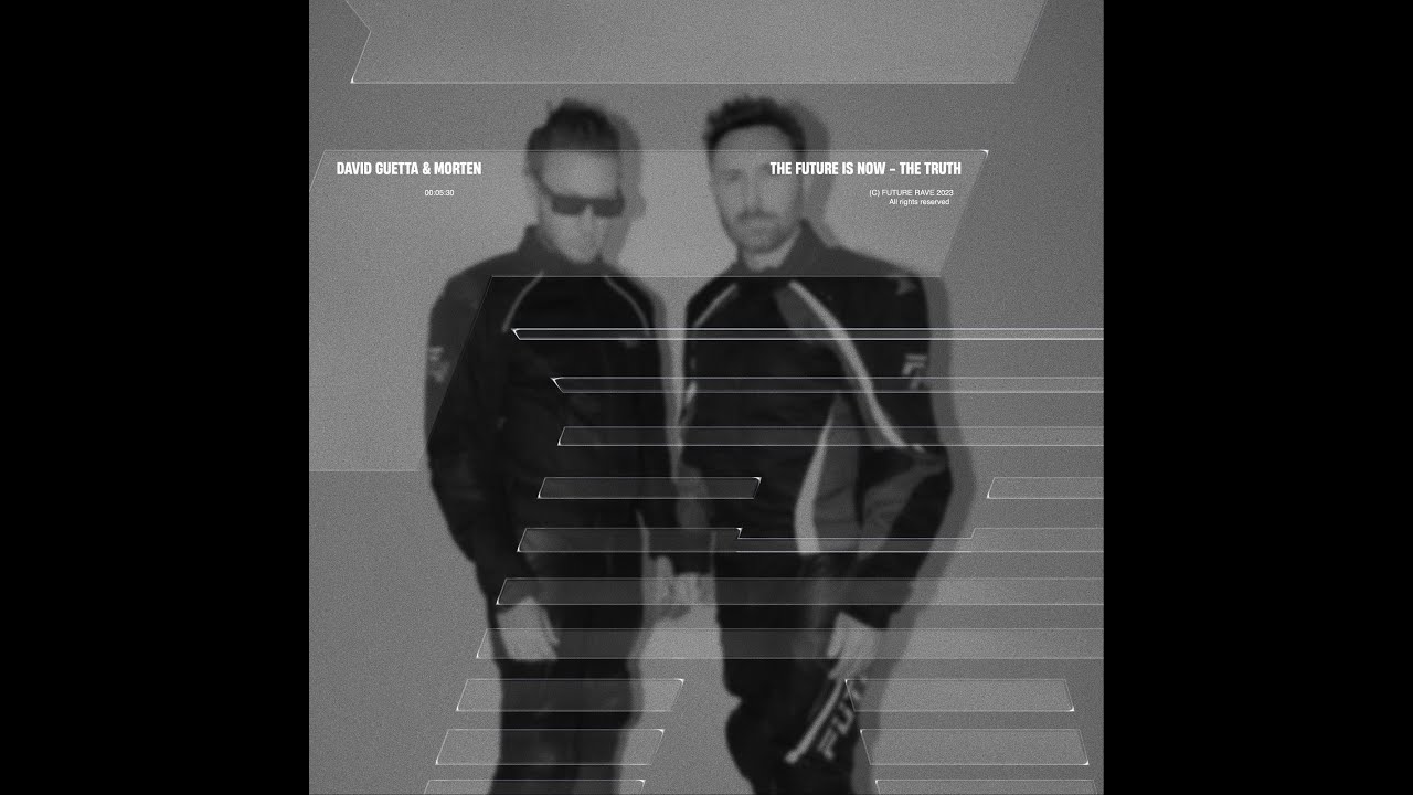 David Guetta & MORTEN - The Future Is Now (Extended Mix)