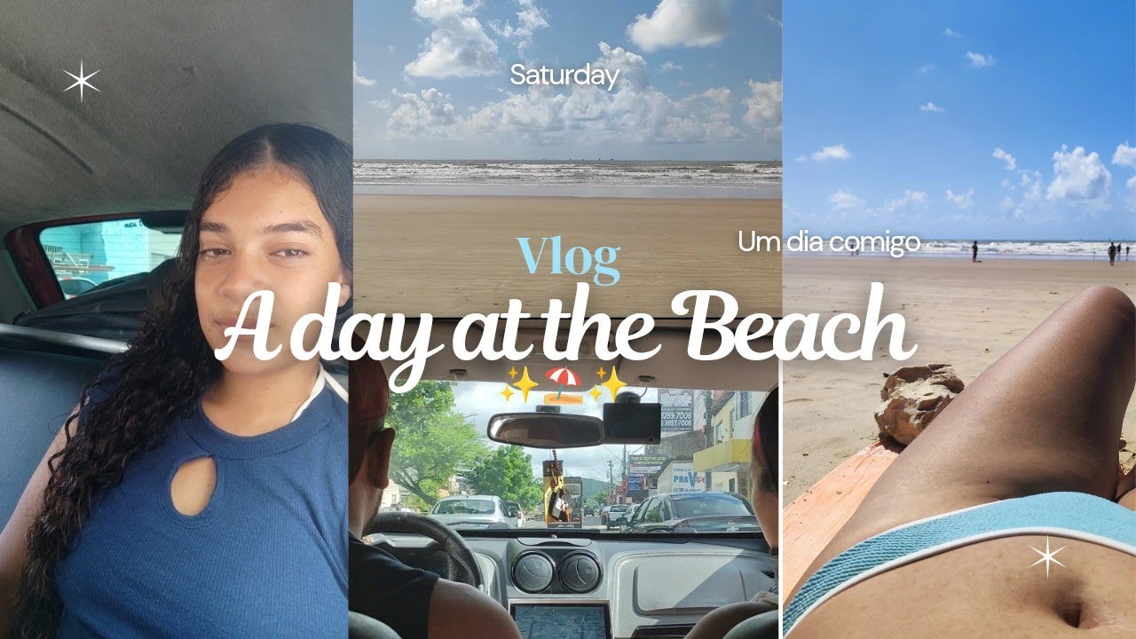 Vlog: a day at the Beach✨✨